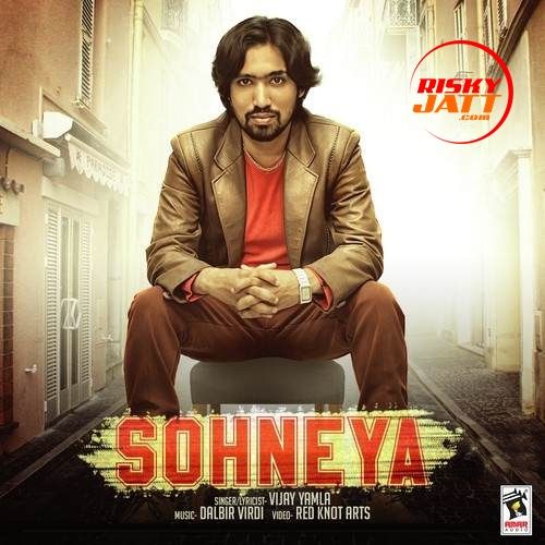 Sohneya Vijay Yamla mp3 song free download, Sohneya Vijay Yamla full album