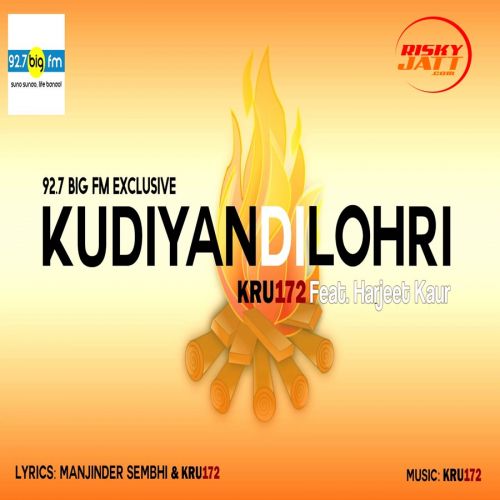 Kudiyan Di Lohri Kru172, Harjeet Kaur mp3 song free download, Kudiyan Di Lohri Kru172, Harjeet Kaur full album