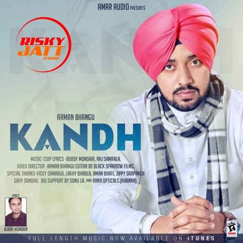 Kandh Arman Bhangu mp3 song free download, Kandh Arman Bhangu full album