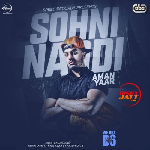 Sohni Naddi Aman Yaar mp3 song free download, Sohni Naddi Aman Yaar full album