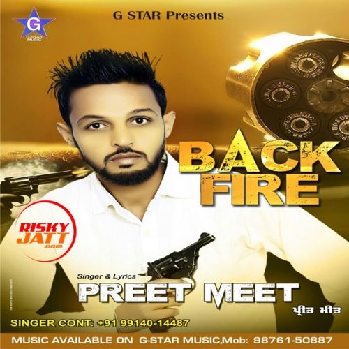 Back Fire Preet Meet mp3 song free download, Back Fire Preet Meet full album