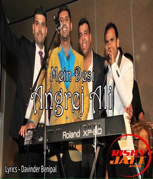 Mein Desi Angrej Ali mp3 song free download, Mein Desi Angrej Ali full album