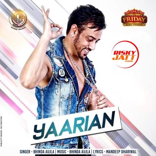 Yaarian Bhinda Aujla mp3 song free download, Yaarian Bhinda Aujla full album