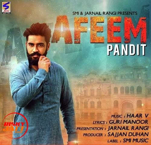 Afeem Pandit mp3 song free download, Afeem Pandit full album