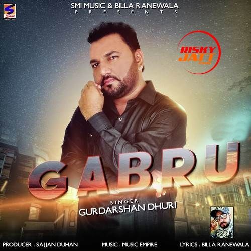 Gabru Gurdarshan Dhuri mp3 song free download, Gabru Gurdarshan Dhuri full album