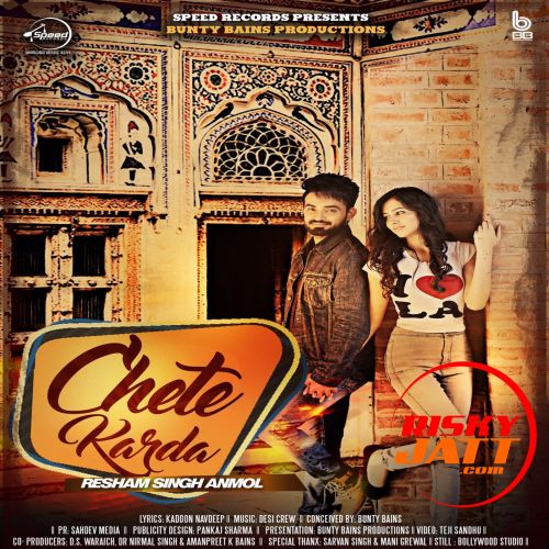 Chete Karda Resham Singh Anmol mp3 song free download, Chete Karda Resham Singh Anmol full album