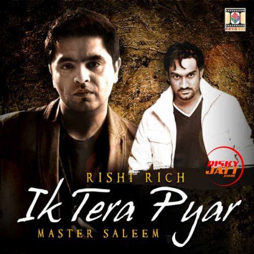 Ik Tera Pyar Master Saleem mp3 song free download, Ik Tera Pyar Master Saleem full album