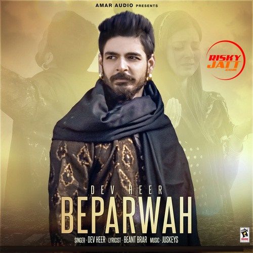 Beparwah Dev Heer mp3 song free download, Beparwah Dev Heer full album