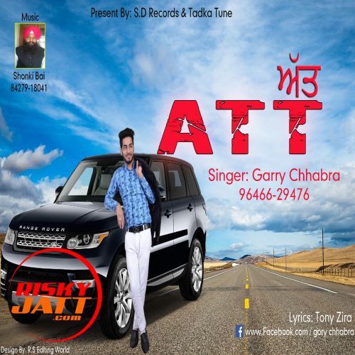 Att Garry Chhabra mp3 song free download, Att Garry Chhabra full album