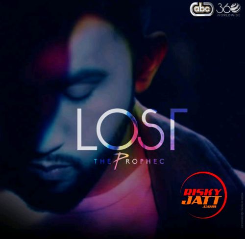 Lost The PropheC mp3 song free download, Lost The PropheC full album