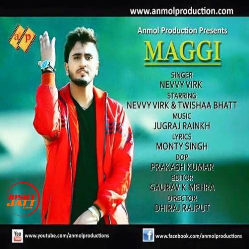 Maggi Nevvy Virk mp3 song free download, Maggi Nevvy Virk full album