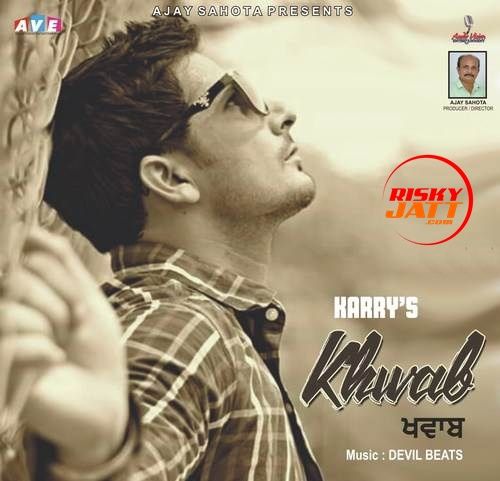 Khwab Karry mp3 song free download, Khwab Karry full album