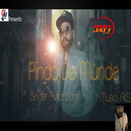 Pinda De Munde Avtar Sagi mp3 song free download, Pinda De Munde Avtar Sagi full album