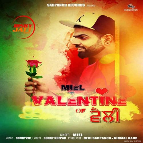 Valentine of Velly Miel mp3 song free download, Valentine of Velly Miel full album