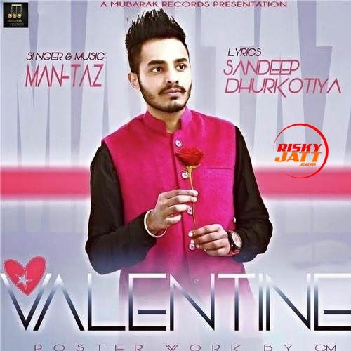 Valentine Man-Taz mp3 song free download, Valentine Man-Taz full album