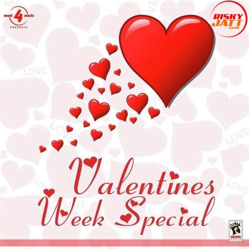 Download Valentines Week Special Deep Dhillon, Jaismeen Jassi and others... full mp3 album
