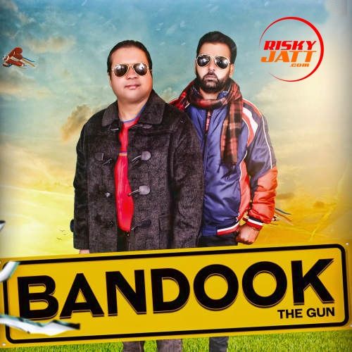 Bandook (The Gun) Sukhwant Lovely mp3 song free download, Bandook (The Gun) Sukhwant Lovely full album