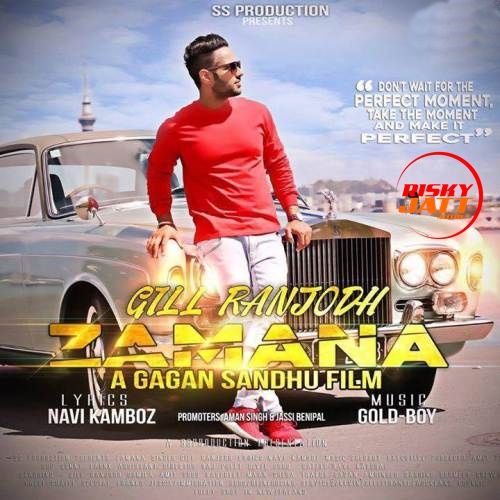 Zamana Gill Ranjodh mp3 song free download, Zamana Gill Ranjodh full album