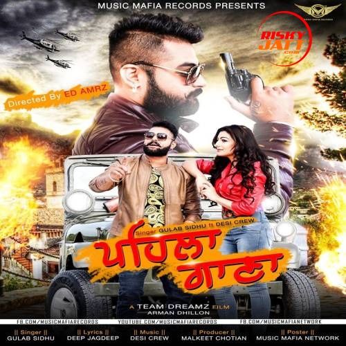 Pehla Gana Gulab Sidhu mp3 song free download, Pehla Gana Gulab Sidhu full album