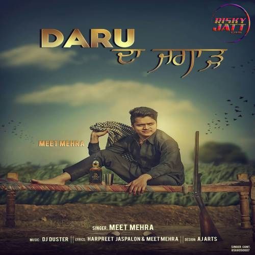 Daru Da Jugar Meet Mehra mp3 song free download, Daru Da Jugar Meet Mehra full album