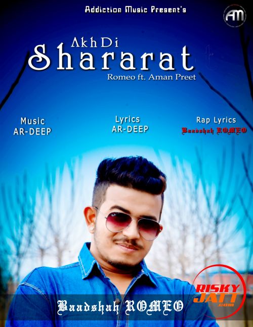 Akh Di Sharat Romeo, Aman Preet mp3 song free download, Akh Di Sharat Romeo, Aman Preet full album