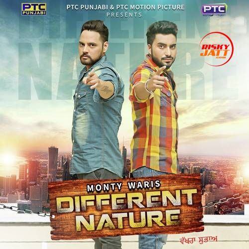 Different Nature (Vakhra Subha) Monty, Waris mp3 song free download, Different Nature (Vakhra Subha) Monty, Waris full album