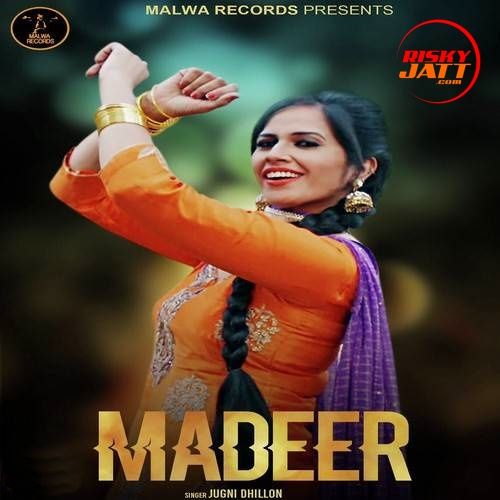 Madeer Jugni Dhillon mp3 song free download, Madeer Jugni Dhillon full album