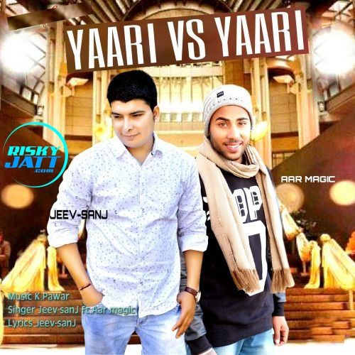 Yaari Vs Yaari Jeev Sanj, Aar Magic mp3 song free download, Yaari Vs Yaari Jeev Sanj, Aar Magic full album