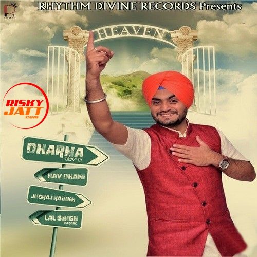 Dharna Nav Dhami mp3 song free download, Dharna Nav Dhami full album