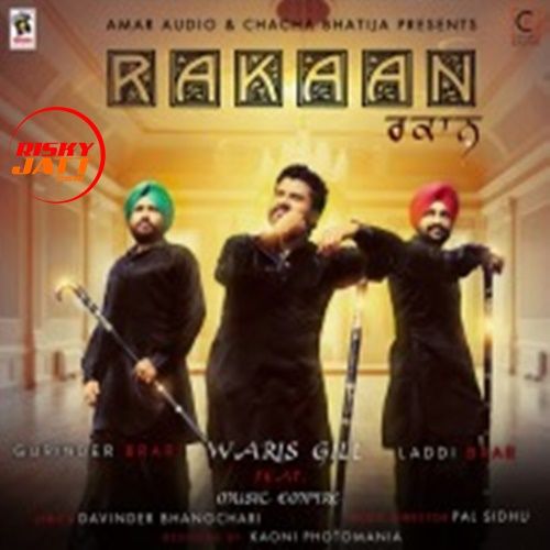 Rakaan Waris Gill mp3 song free download, Rakaan Waris Gill full album