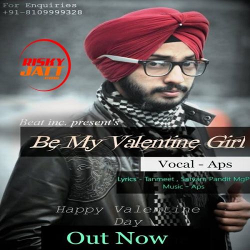 Be My Valentine Girl APS mp3 song free download, Be My Valentine Girl APS full album