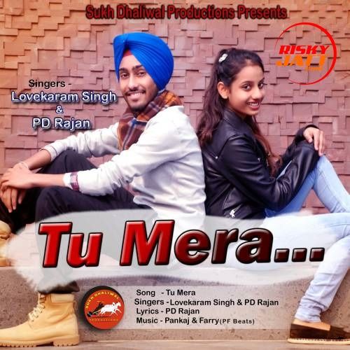 Tu Mera Lovekaram Singh, PD Rajan mp3 song free download, Tu Mera Lovekaram Singh, PD Rajan full album