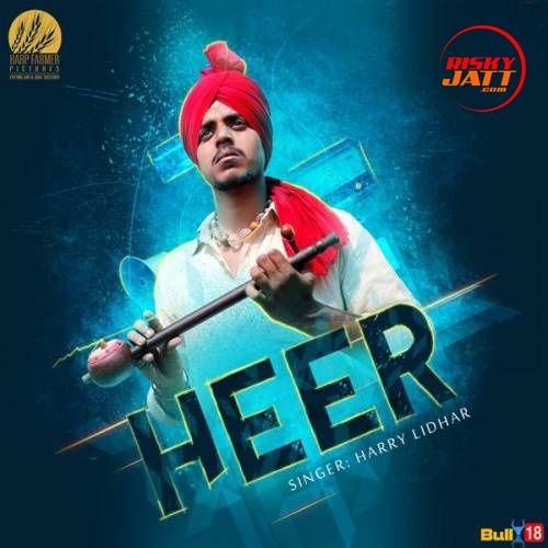 Heer Harry Lidhar mp3 song free download, Heer Harry Lidhar full album