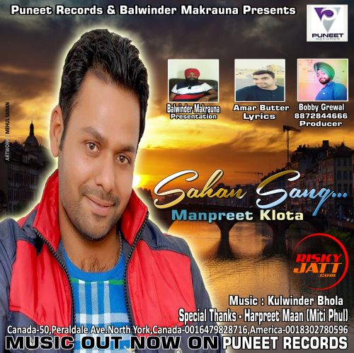 Sahan Sang Manpreet Klota mp3 song free download, Sahan Sang Manpreet Klota full album