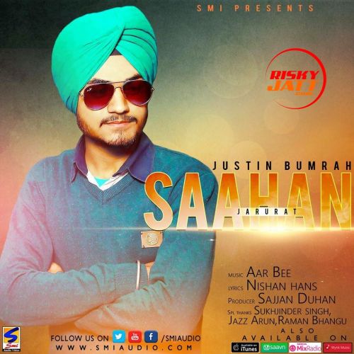 Saahan (Jarurat) Justin Bumrah mp3 song free download, Saahan (Jarurat) Justin Bumrah full album