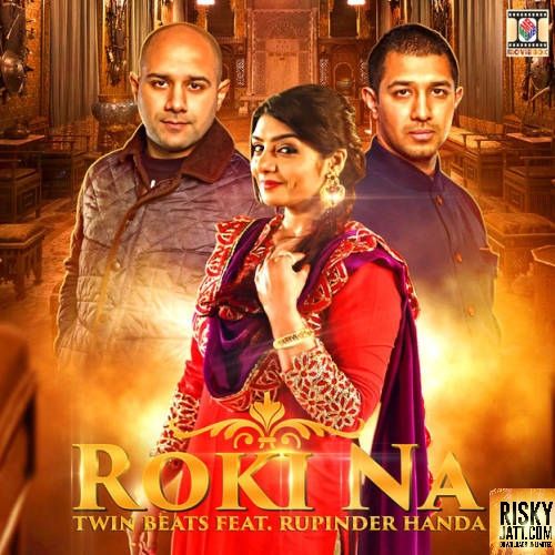 Roki Na Rupinder Handa mp3 song free download, Roki Na Rupinder Handa full album