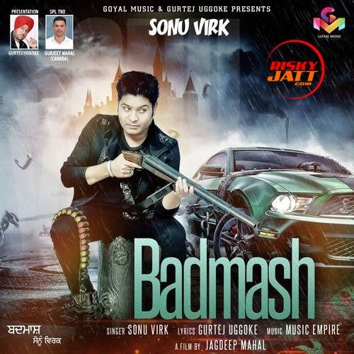 Badmash Sonu Virk mp3 song free download, Badmash Sonu Virk full album