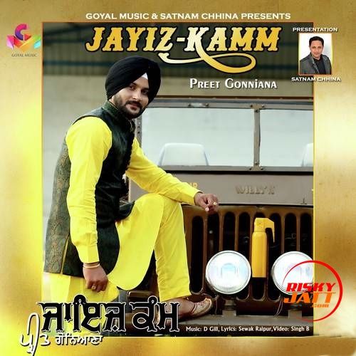 Jayiz Kamm Preet Gonniana mp3 song free download, Jayiz Kamm Preet Gonniana full album