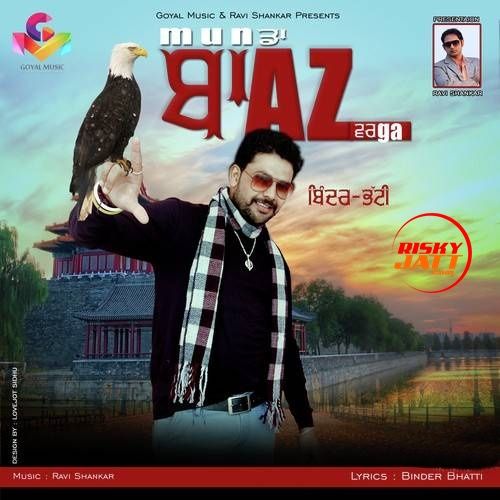 Munda Baaz Varga Binder Bhatti mp3 song free download, Munda Baaz Varga Binder Bhatti full album