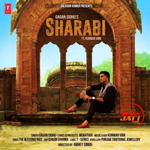 Sharabi Gagan Sidhu, Kuwar Virk mp3 song free download, Sharabi Gagan Sidhu, Kuwar Virk full album