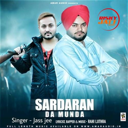 Sardaran Da Munda Jass Jee mp3 song free download, Sardaran Da Munda Jass Jee full album