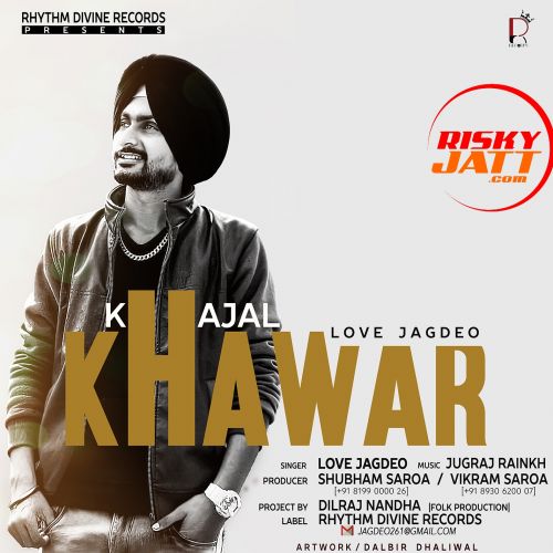 Att Ban Gayi Love Jagdeo mp3 song free download, Khajal Khawar Love Jagdeo full album