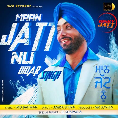 Maan Jatt Nu Didar Singh mp3 song free download, Maan Jatt Nu Didar Singh full album