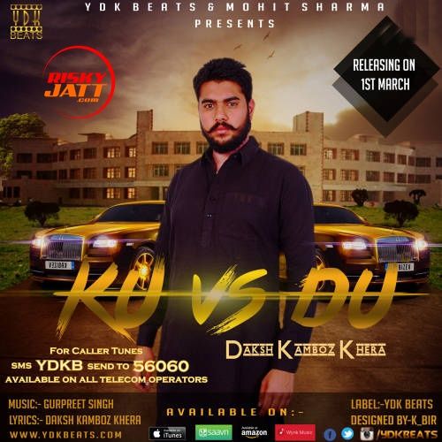 KU vs DU Daksh Kamboz Khera mp3 song free download, KU vs DU Daksh Kamboz Khera full album