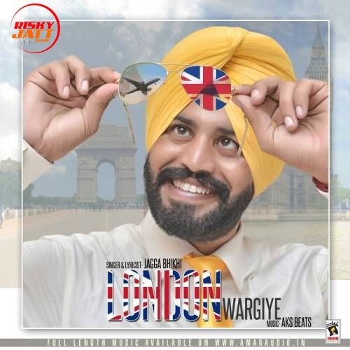 London Wargiye Jagga Bhikhi mp3 song free download, London Wargiye Jagga Bhikhi full album