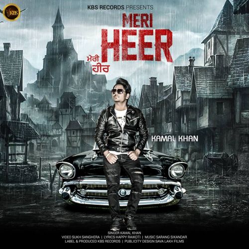 Meri Heer Kamal Khan mp3 song free download, Meri Heer Kamal Khan full album