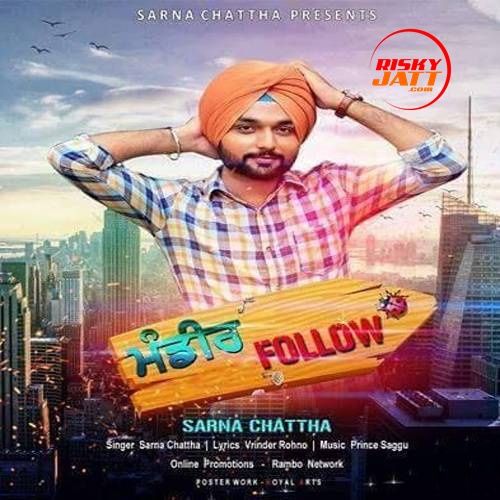 Mandeer Follow Sarna Chattha mp3 song free download, Mandeer Follow Sarna Chattha full album