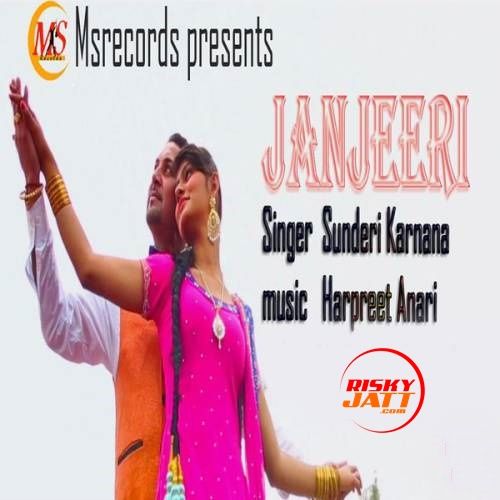 Janjeeri Sundri Karnana mp3 song free download, Janjeeri Sundri Karnana full album