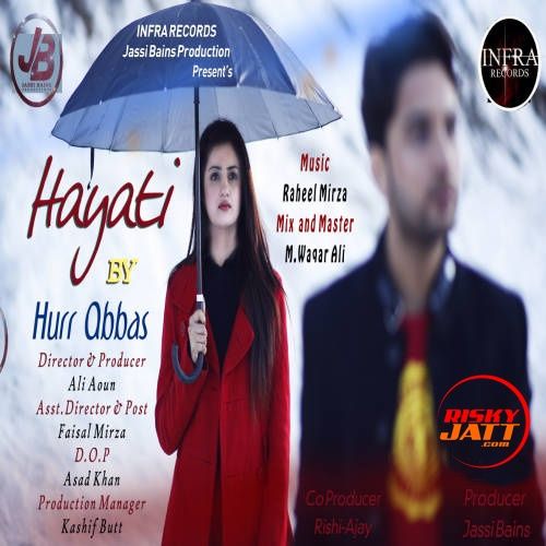 Hayati Hurr Abbas mp3 song free download, Hayati Hurr Abbas full album