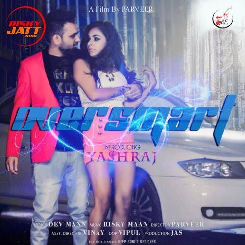 Over Smart Yashraj mp3 song free download, Over Smart Yashraj full album